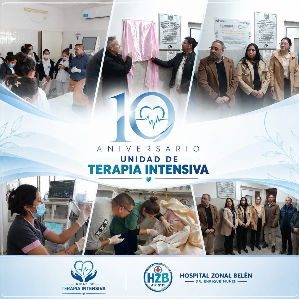 EL HOSPITAL ZONAL BELÉN CELEBRA 10 AÑOS DE SU UNIDAD DE TERAPIA INTENSIVA